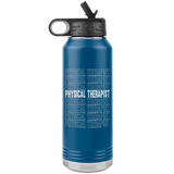 Tumblers Physical Therapist 32oz. Water Bottle - Physio Memes
