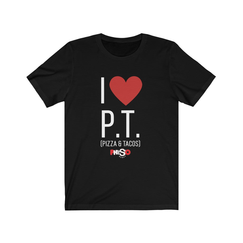 T-Shirt I love Pizza and Tacos - Physio Memes