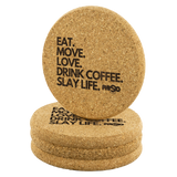 Coasters Eat. Move. Love. Drink Coffee. Slay Life. Coasters - Physio Memes