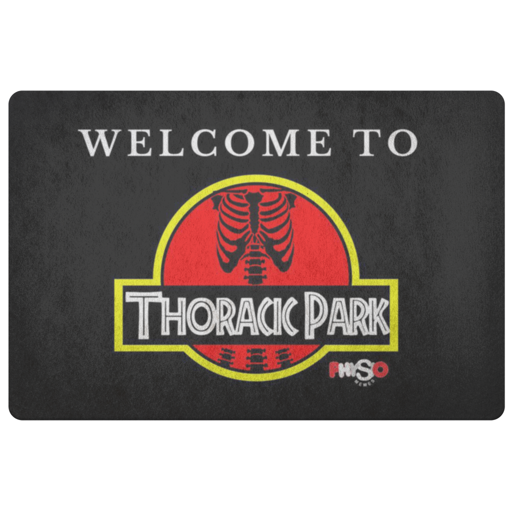 Doormat Welcome To Thoracic Park Doormat - Physio Memes