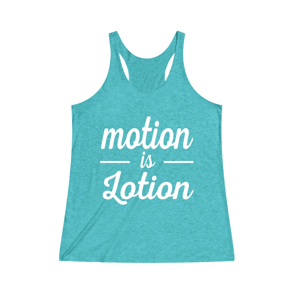 Tank Top Motion Is Lotion Racerback Tank - Physio Memes