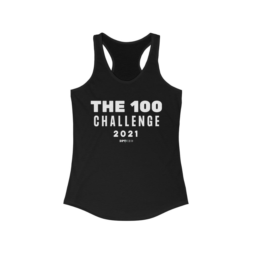 Tank Top The 100 Challenge Racerback Tank - Physio Memes