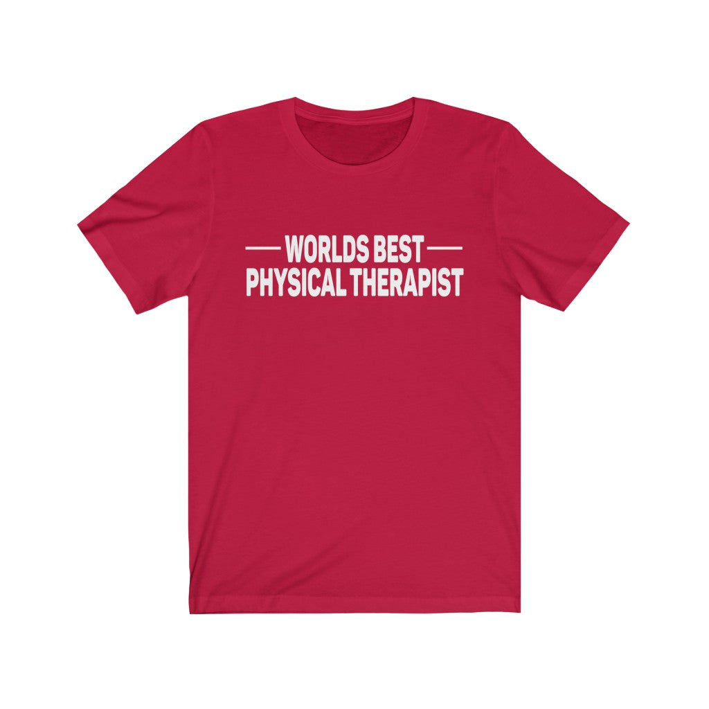 T-Shirt World's Best Physical Therapist Shirt - Physio Memes