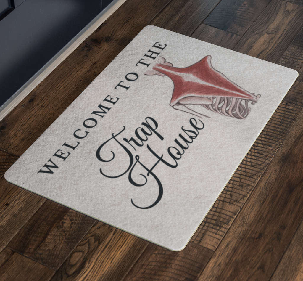 Doormat Welcome To The Trap House Doormat - Physio Memes