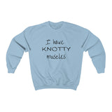 Sweatshirt I have KNOTTY Muscles (1) Sweatshirt - Physio Memes