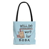 Bags Will Do Physical Therapy Work for Boba Tote Bag - Physio Memes