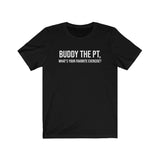 T-Shirt Buddy The PT, What's Your Favorite Exercise? Shirt - Physio Memes