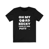 T-Shirt Oh My Quad- Look At Her Putt Shirt - Physio Memes