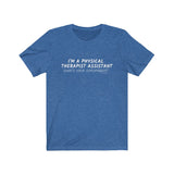 T-Shirt I'm A PTA - What's Your Superpower? Shirt - Physio Memes