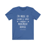 T-Shirt I'm Made of Sugar & Spice and Movement Advice Shirt - Physio Memes