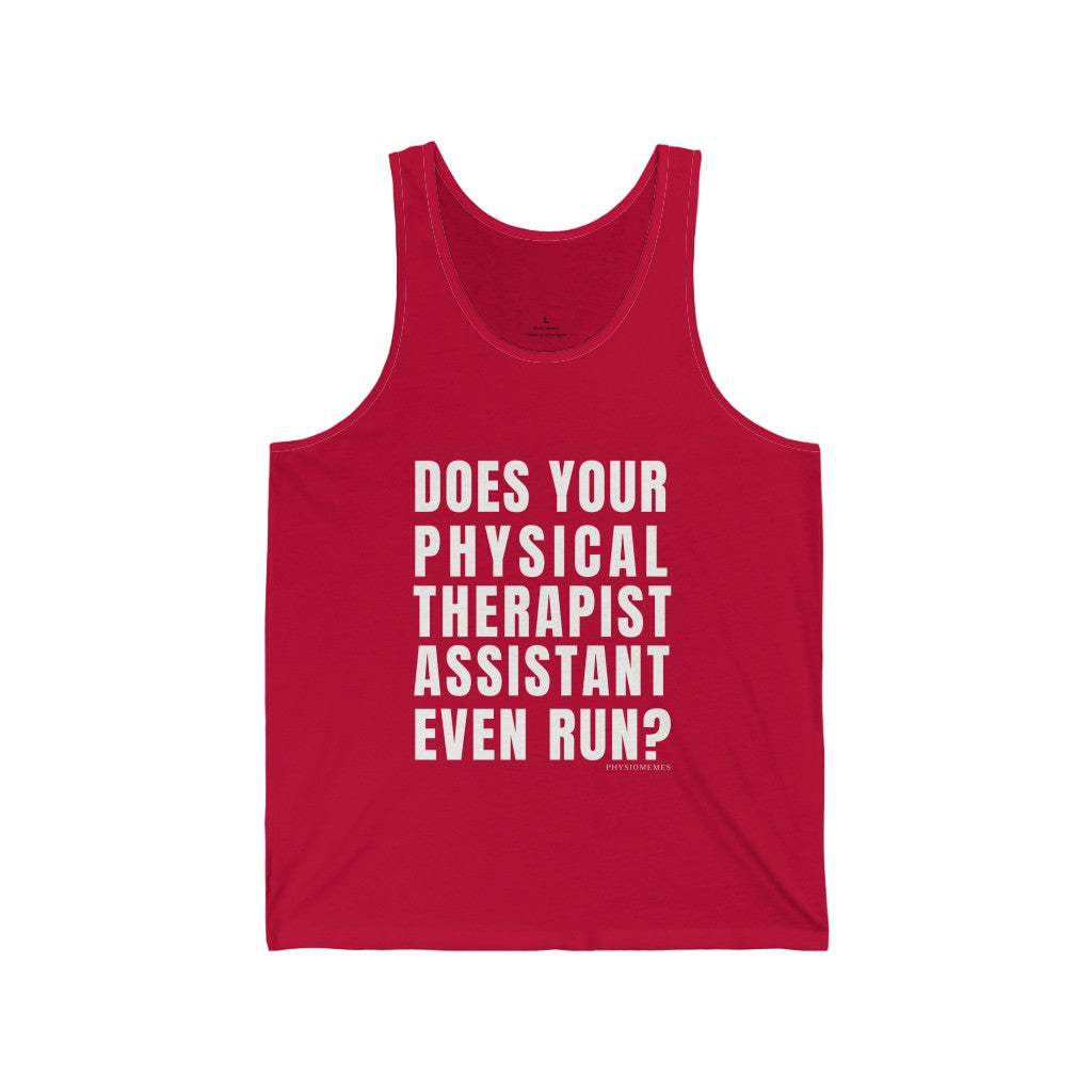 Tank Top Does Your Physical Therapist Assistant Even Run? Men's Tank - Physio Memes
