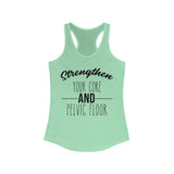 Tank Top Strengthen Your Core and Pelvic Floor Racerback Tank - Physio Memes