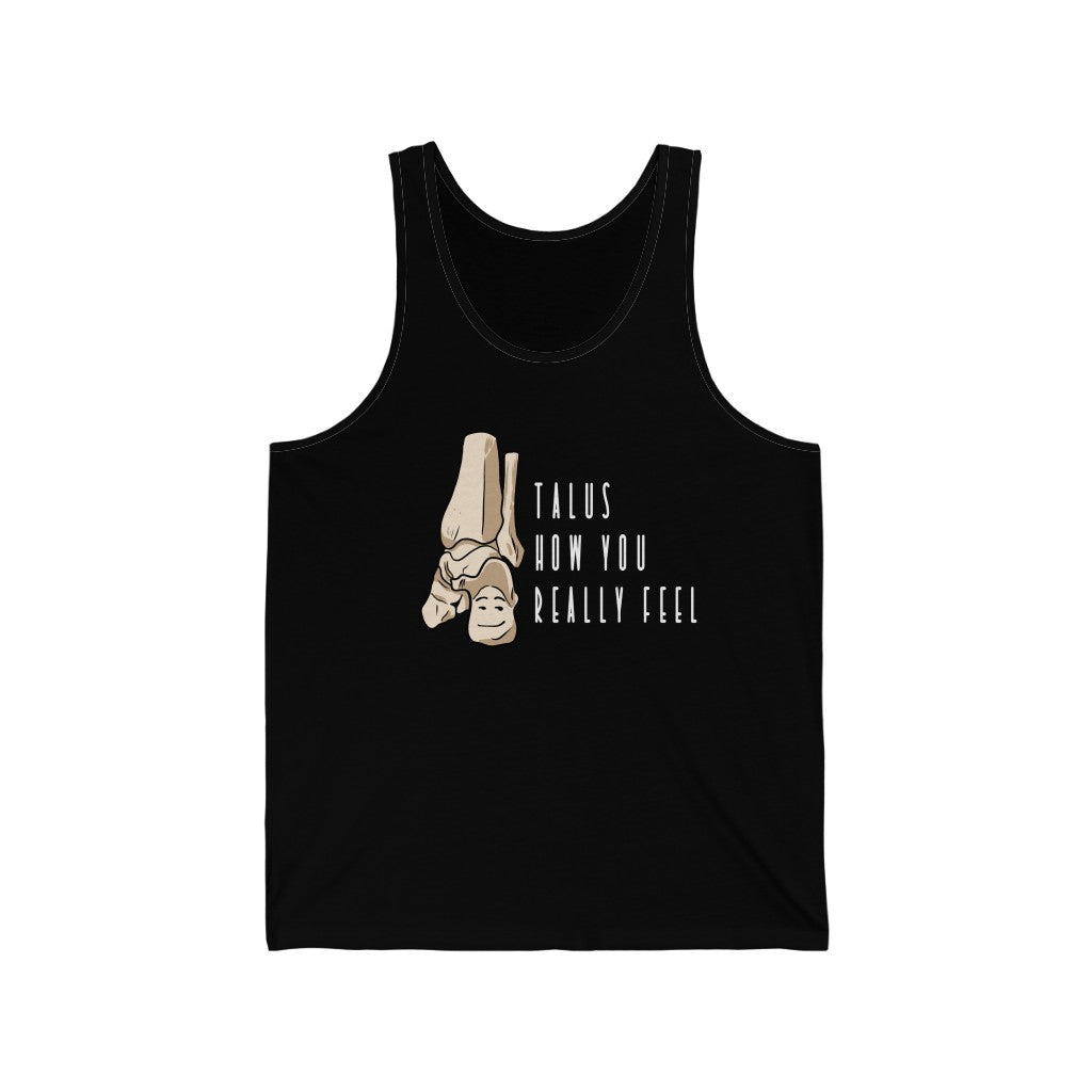 Tank Top Talus How You Really Feel Men's Tank - Physio Memes