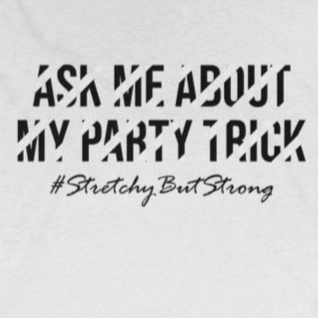 Tank Top Ask Me About My Party Trick Racerback Tank - Physio Memes