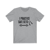 T-Shirt I Practice Safe Sets Shirt - Physio Memes