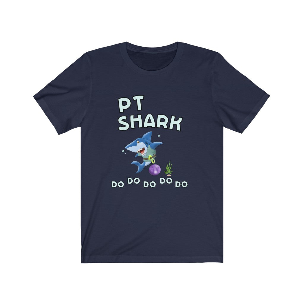 T-Shirt PT Shark Do Do Do Do Shirt - Physio Memes