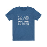 T-Shirt You Can Call Me Doctor in 2023 Shirt - Physio Memes