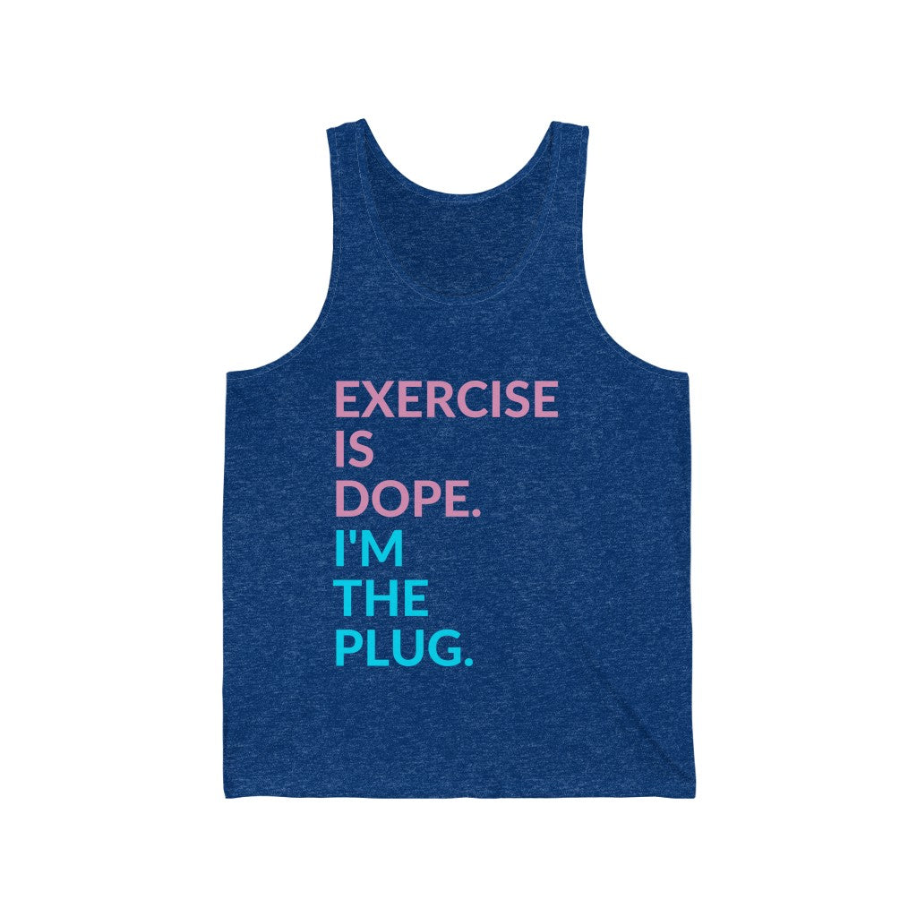 Tank Top Exercise is Dope. I'm the Plug Men's Tank - Physio Memes